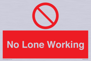 No Lone Working